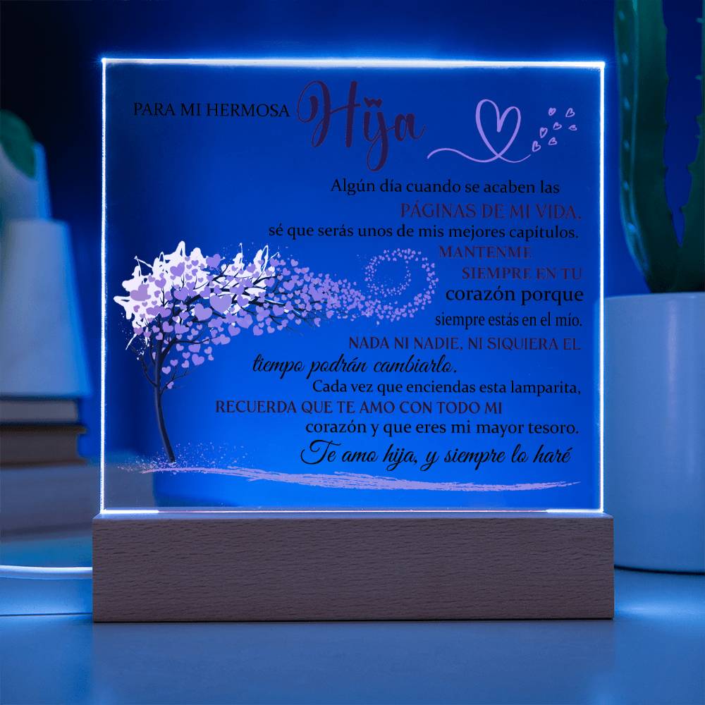 Lampara con Mensaje de Amor para Hija - Eres mi Mayor Tesoro - Acrylic Square Plaque