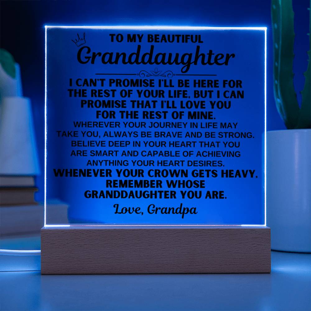 To My Granddaughter - Believe Deep In Your Heart -  Acrylic Square Plaque