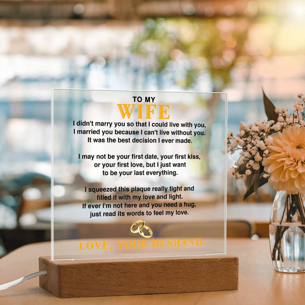 To My Wife - The Best Decision I Ever Made - Acrylic Square Plaque