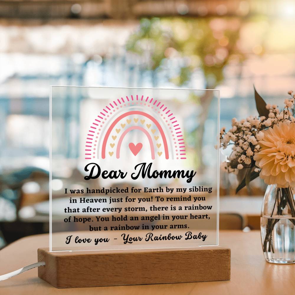 Dear Mommy - From Rainbow Baby - Acrylic Square Plaque