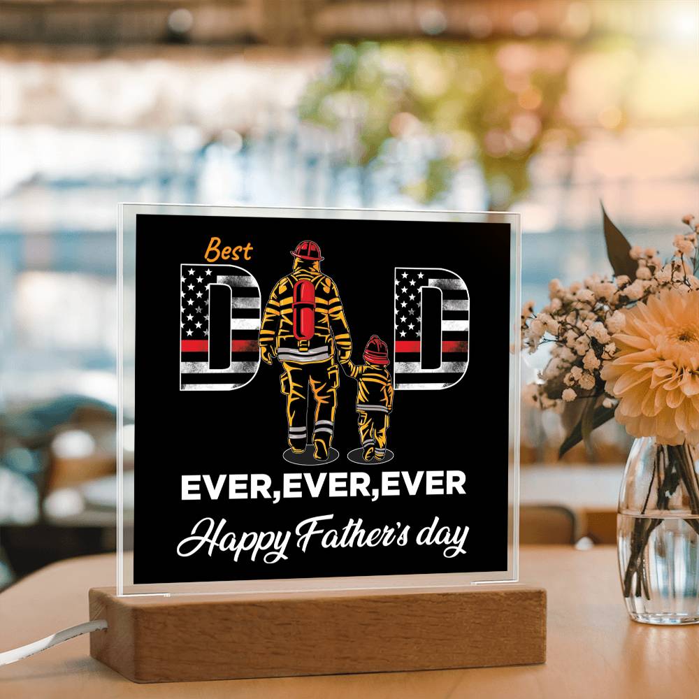Best Dad Ever Ever Ever - Acrylic Square Plaque