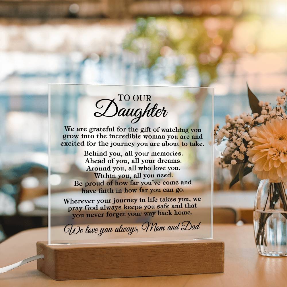 To Daughter - Never Forget You Way Back Home - Acrylic Square Plaque