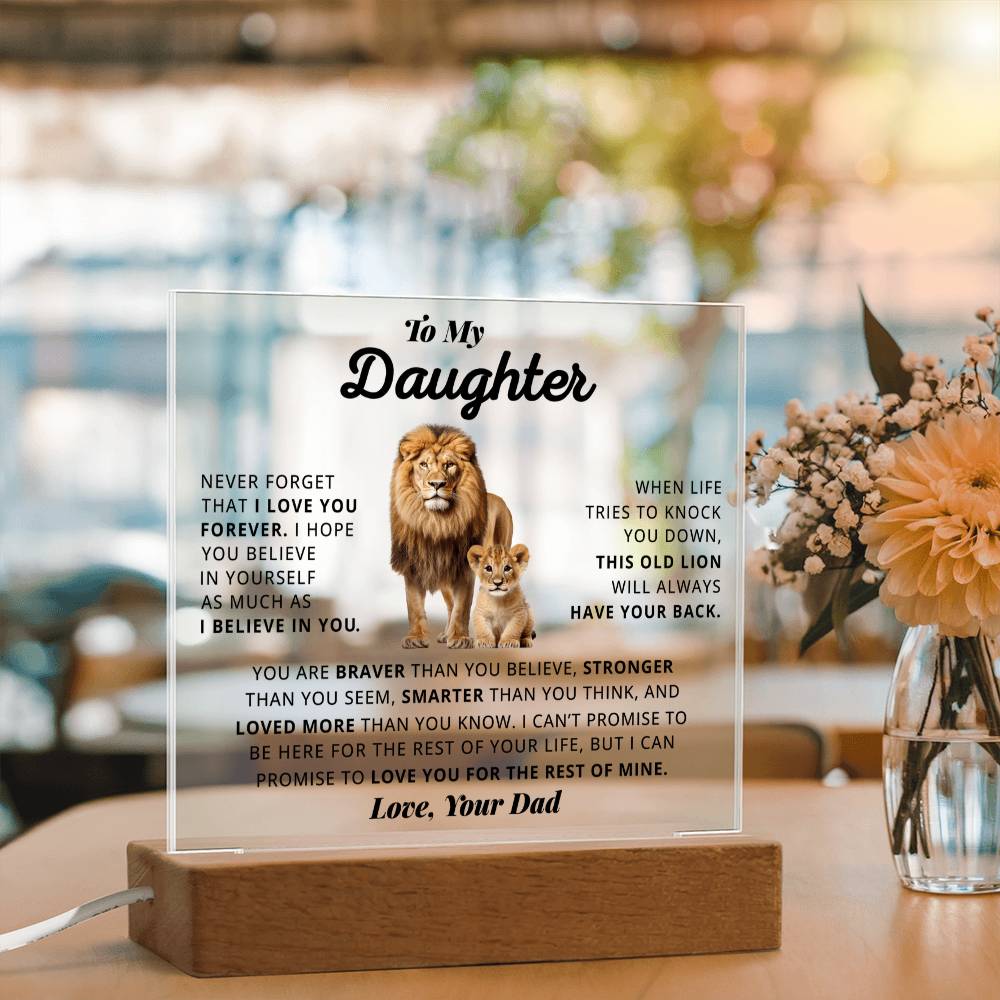 Daughter I Love You Forever - Best Gift For Daughter From Dad - Acrylic Square Plaque