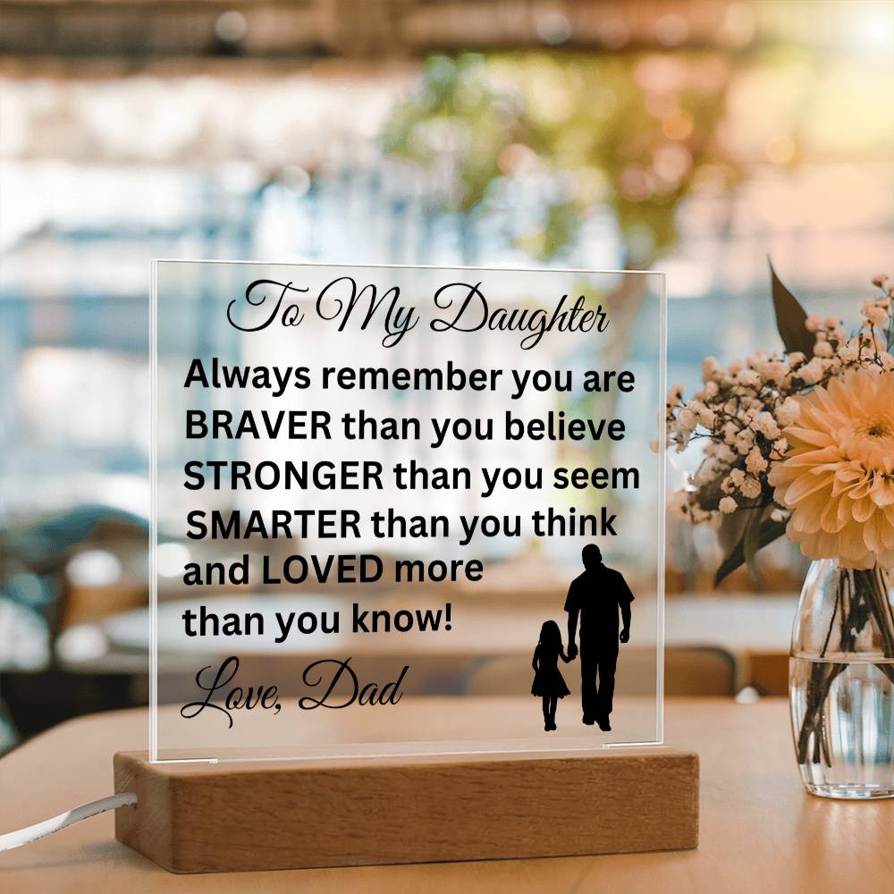 Gift for Daughter from Dad - Loved More Than You Know - Acrylic Square Plaque
