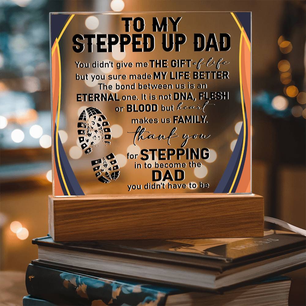 Father's Day Gift for Stepped Up Dad - The Gift Of Life - Acrylic Square