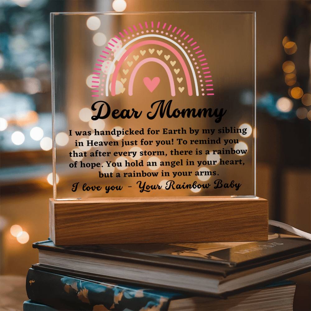 Dear Mommy - From Rainbow Baby - Acrylic Square Plaque
