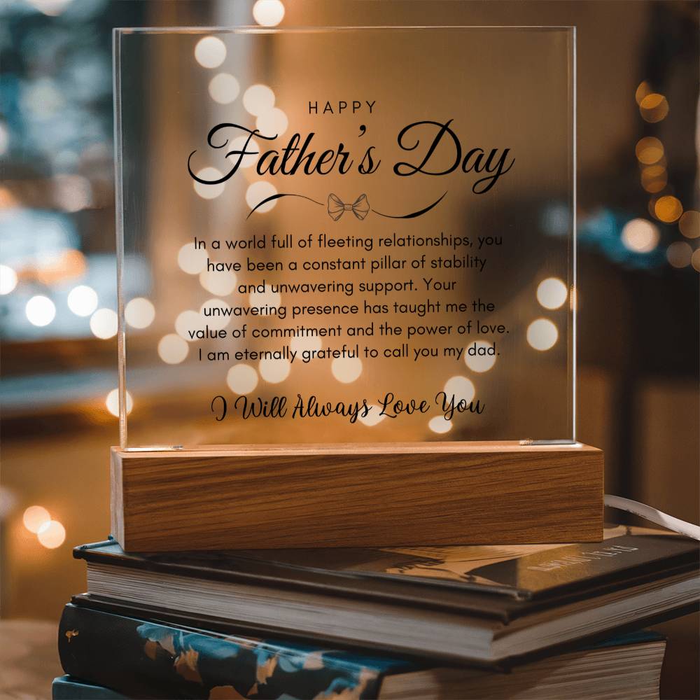 Father's Day - Grateful To Call You My Dad - Perfect Gift For Dad - Acrylic Square Plaque