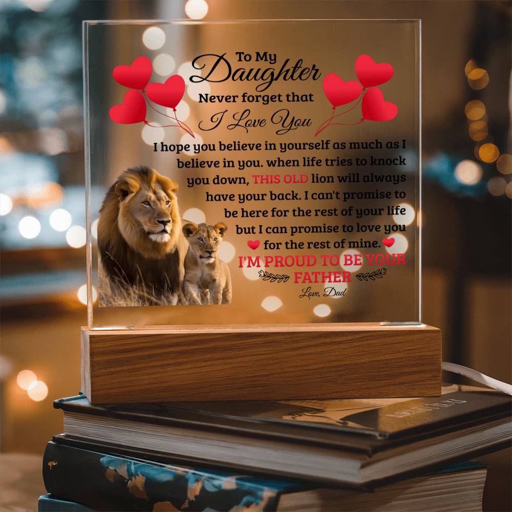 To My Daughter - Old Lion - Acrylic Square Plaque