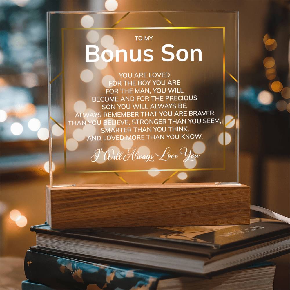 To My Bonus Son - Precious Son You Will Always Be - Acrylic Square Plaque