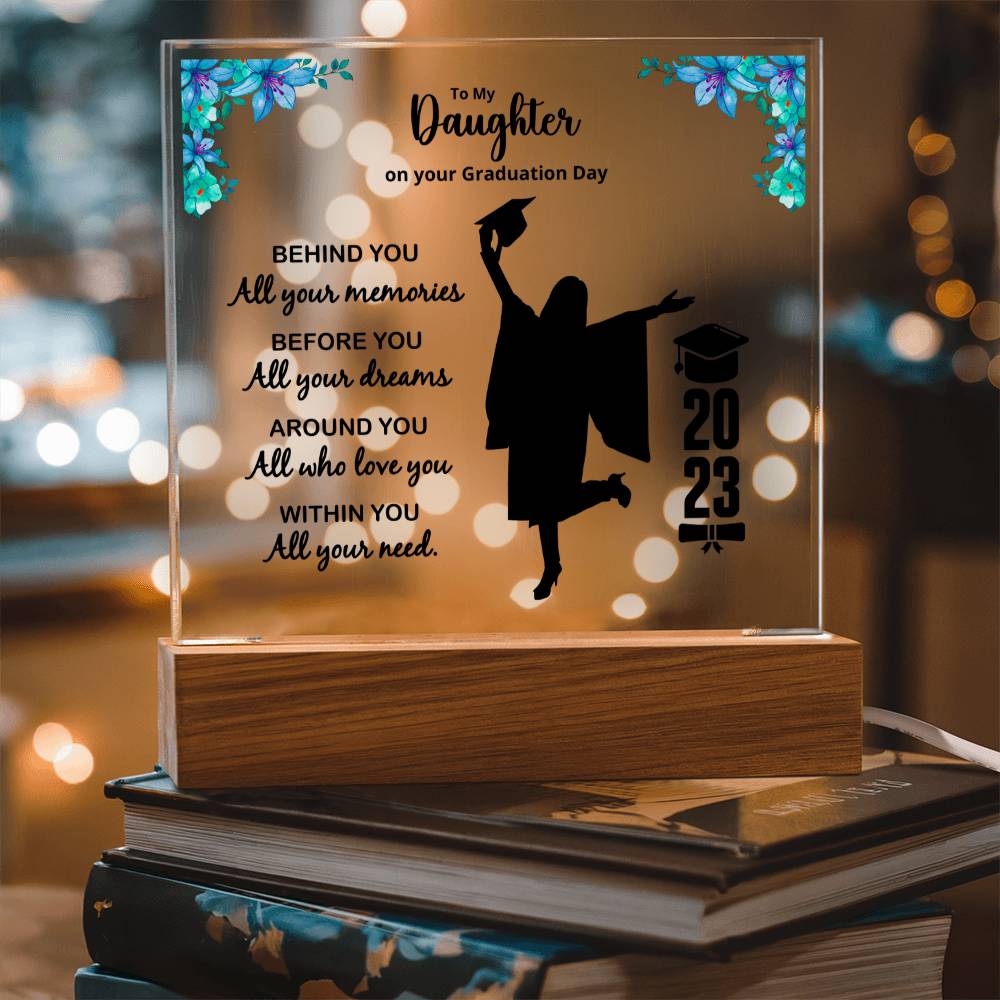 Behind You Graduation, Square Acrylic Plaque - Acrylic Square Plaque
