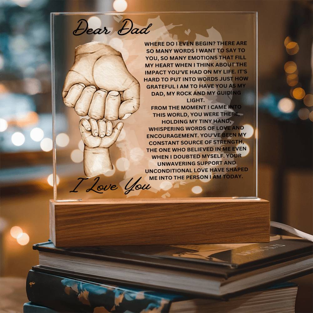 Dear Dad - My Dad, My Rock and My Guiding Light - Acrylic Square Plaque