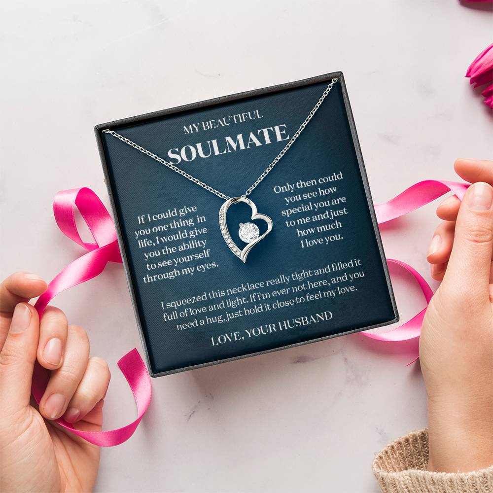 To My Beautiful Soulmate If I Could Give You One Thing Message Card Necklace Gift 1 Forever Love Necklace