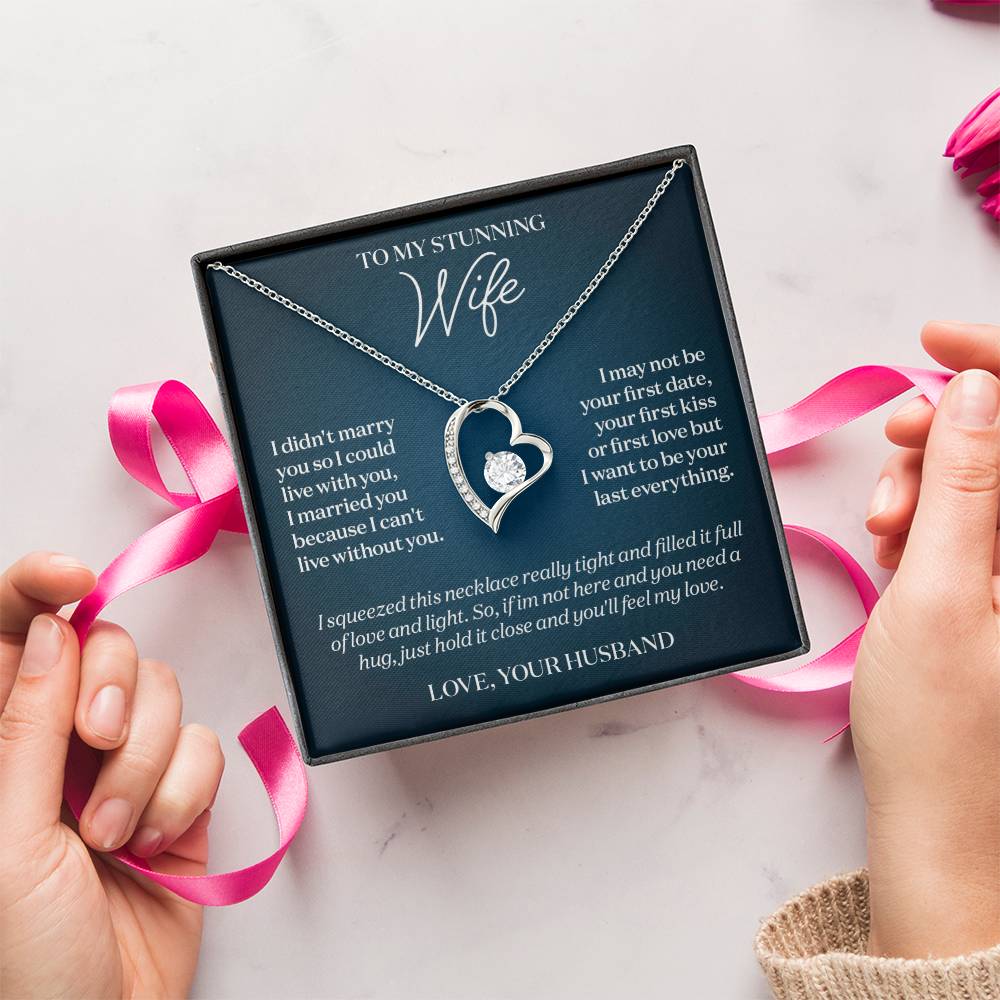 To My Stunning Wife I Can't Live Without You Message Card Necklace Gift 1 Forever Love Necklace