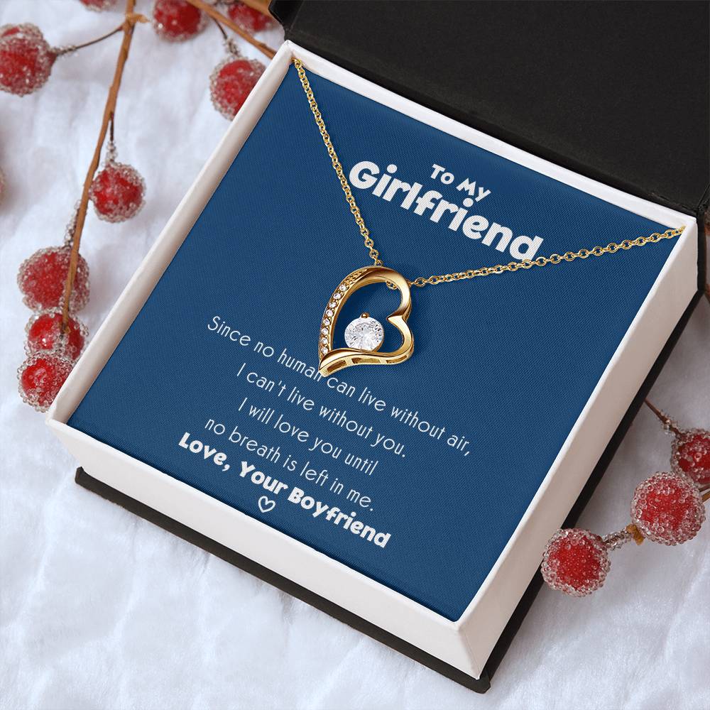 To My Girlfriend I Can’t Live Without You Necklace 1 Forever Love Necklace