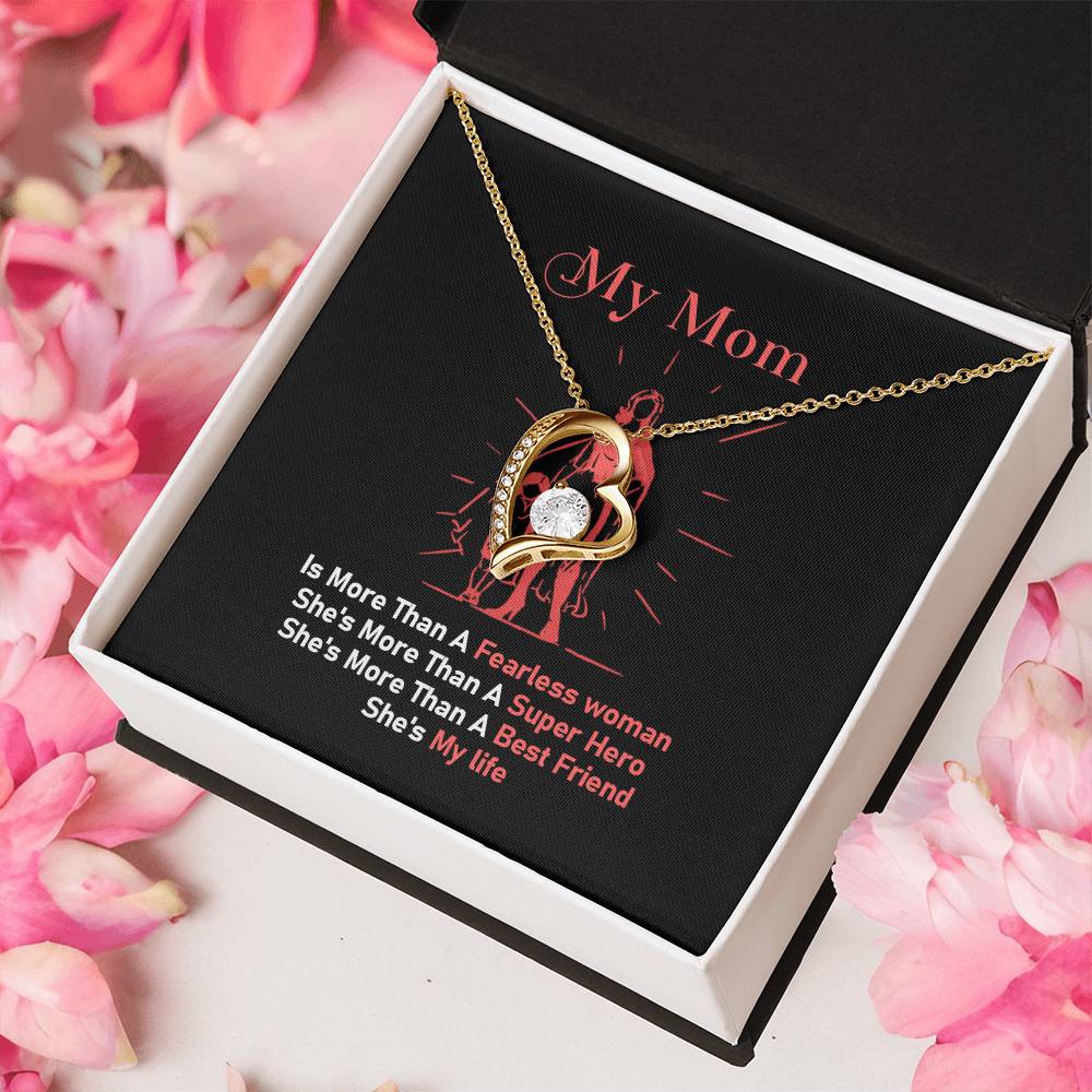 My Mom Is More Then A Fearless Woman Forever Love Necklace