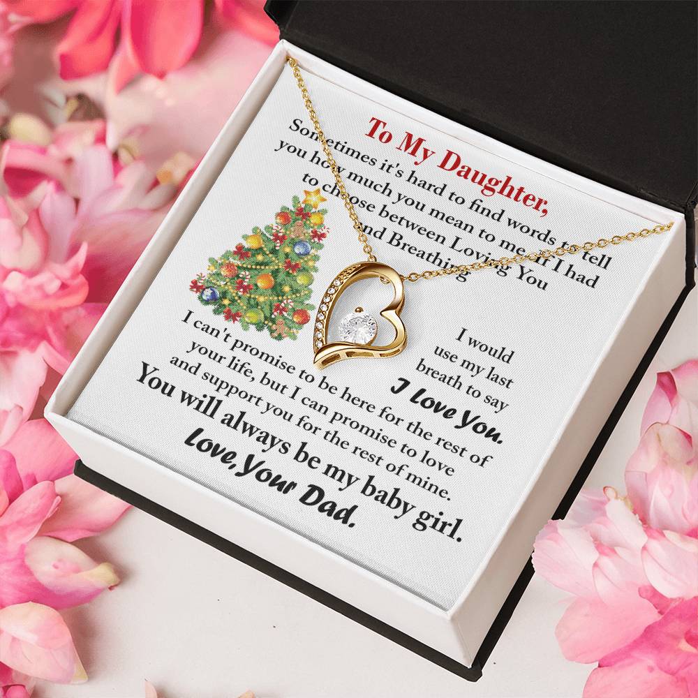 To My Daughter You Will Always Be My Baby Girl. Love Your Dad Forever Love Necklace