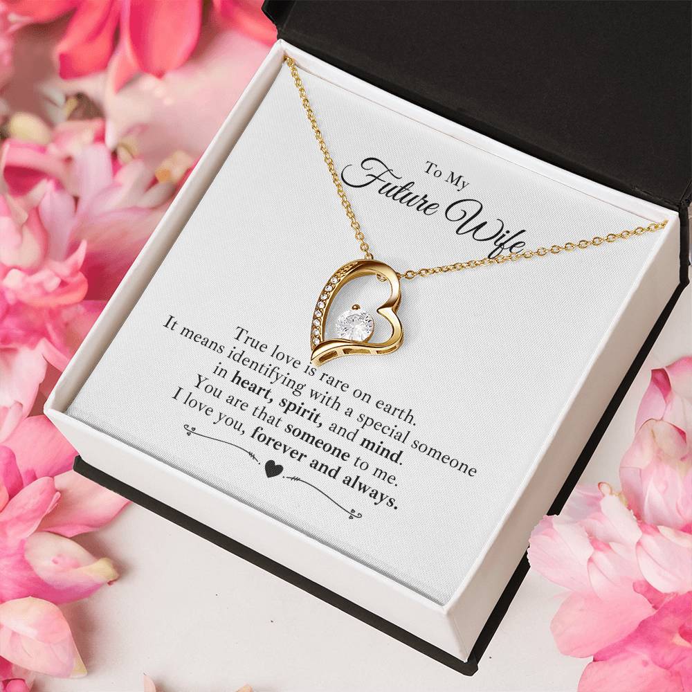 To My Future Wife - Heart Spirit And Mind - Necklace Forever Love Necklace