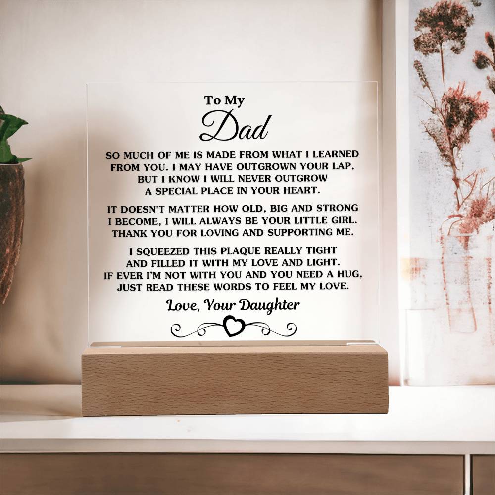Gift For Dad From Daughter - So Much Of Me - Acrylic Square Plaque