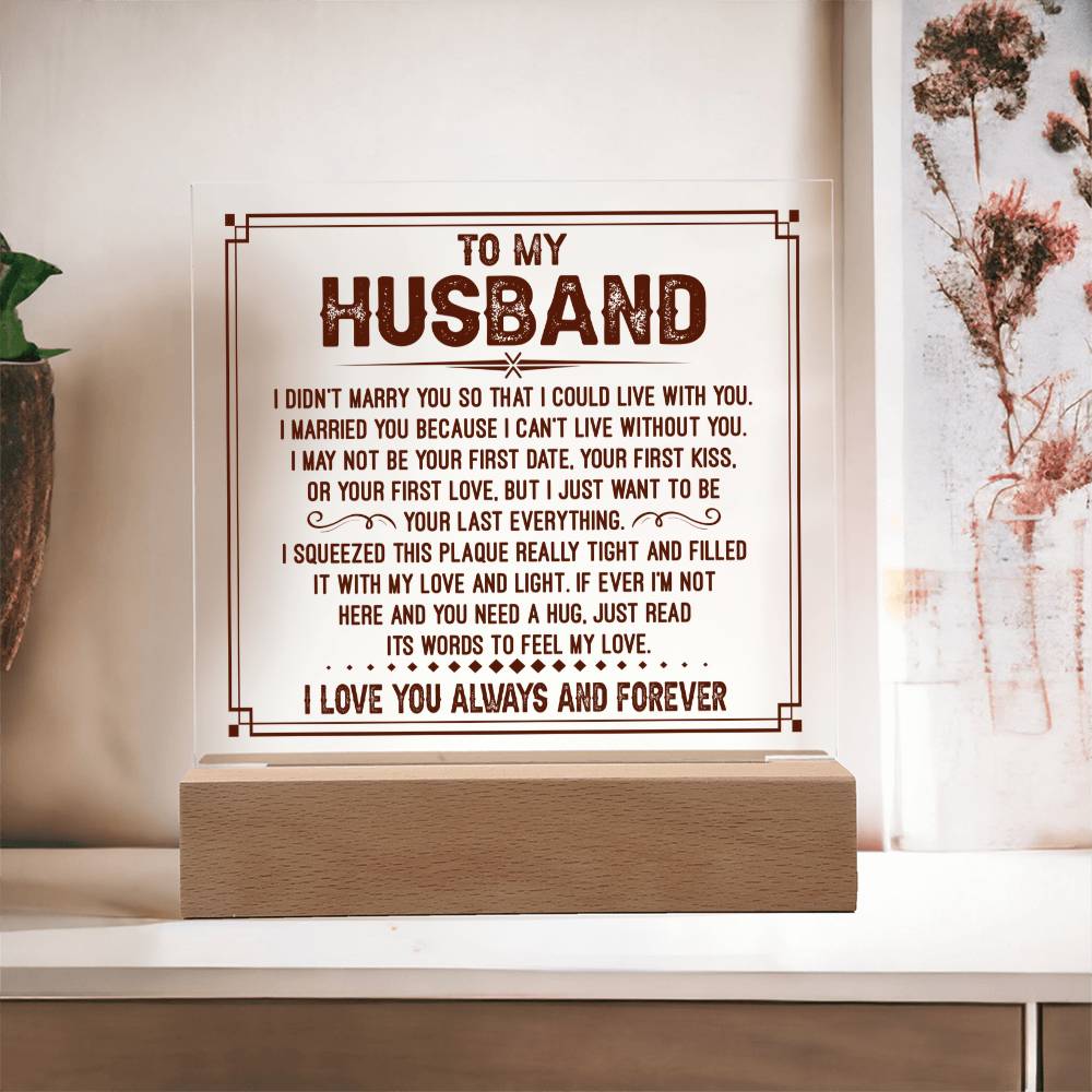 Gift For Husband - You Need A Hug - Acrylic Square Plaque