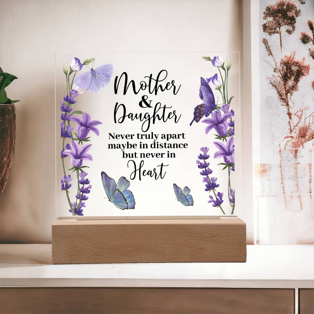 HeartWork - Mother & Daughter Never Truly Apart - Acrylic Square Plaque