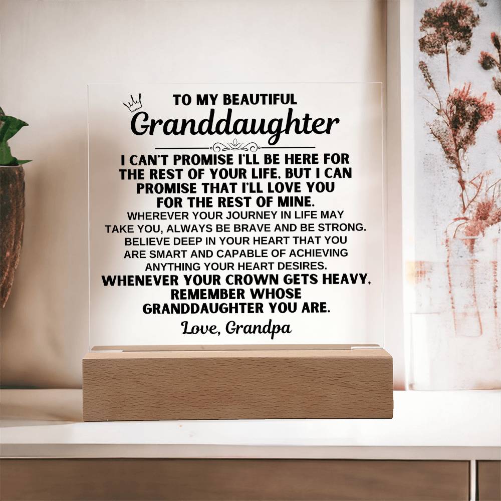 To My Granddaughter - Believe Deep In Your Heart -  Acrylic Square Plaque
