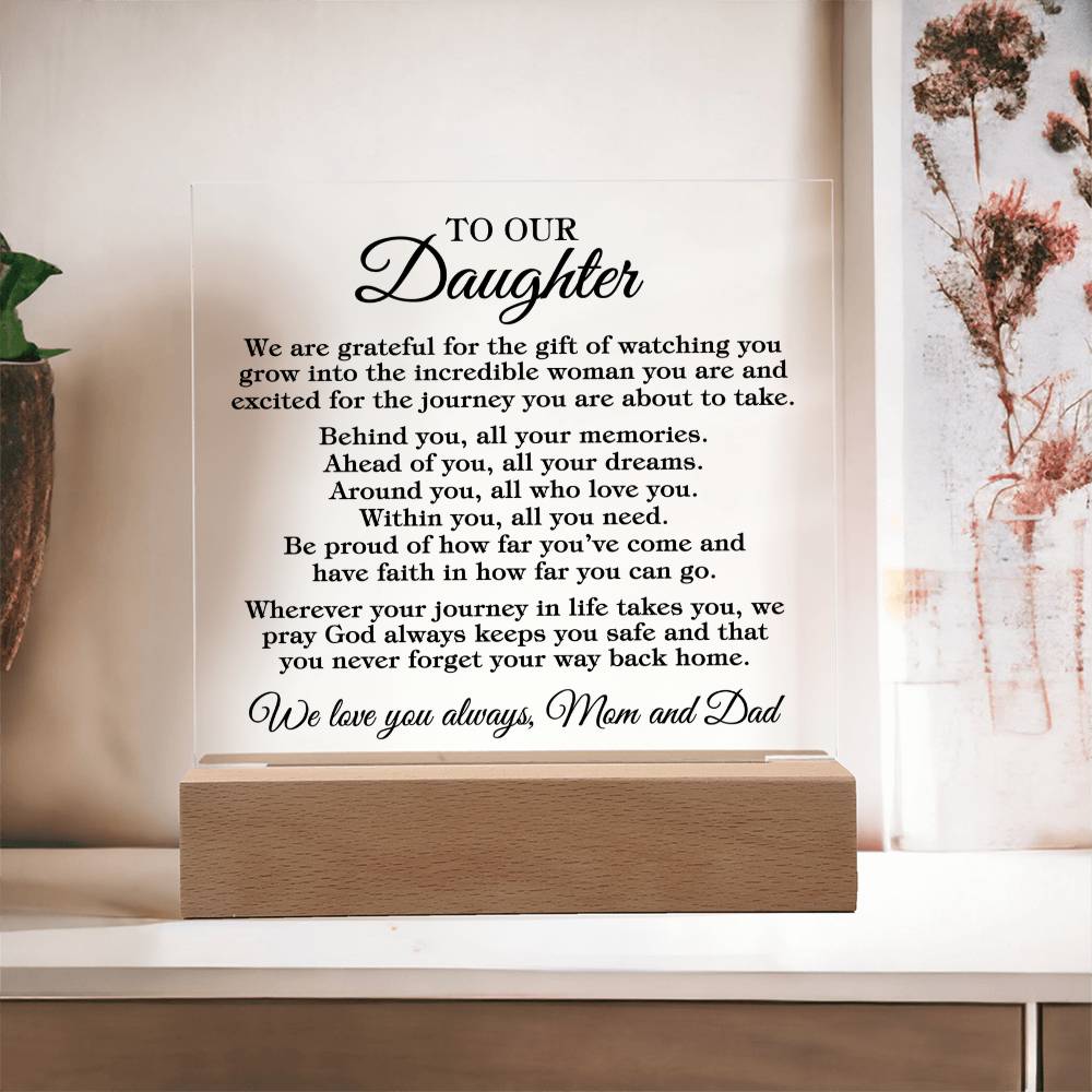 To Daughter - Never Forget You Way Back Home - Acrylic Square Plaque