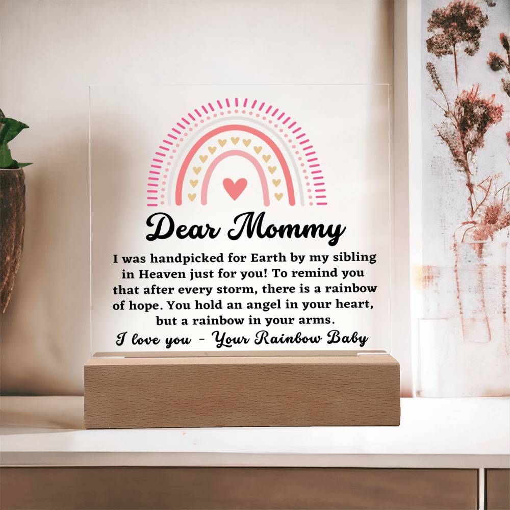 Dear Mommy - From Rainbow Baby - Acrylic Square Plaque