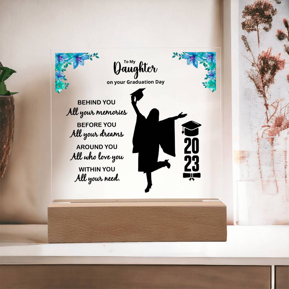 Behind You Graduation, Square Acrylic Plaque - Acrylic Square Plaque