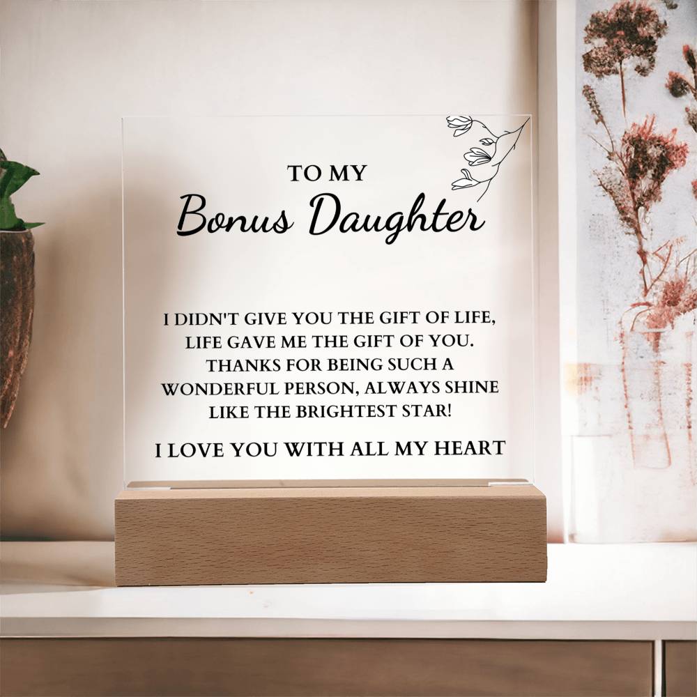 To My Bonus Daughter - Always Shine Like The Brightest Star - Acrylic Square Plaque