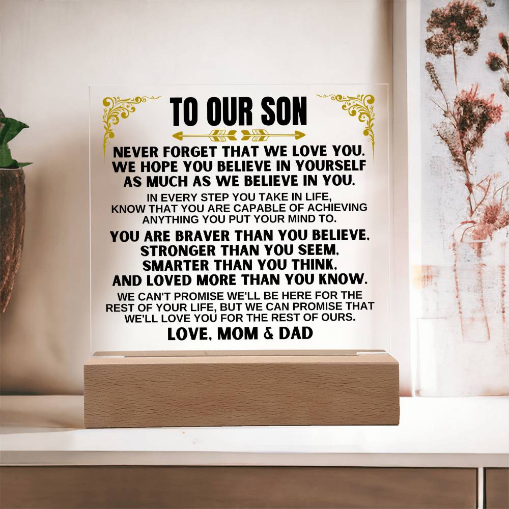 To Our Son - We'll Love You For The Rest Of Our  - Acrylic Square Plaque