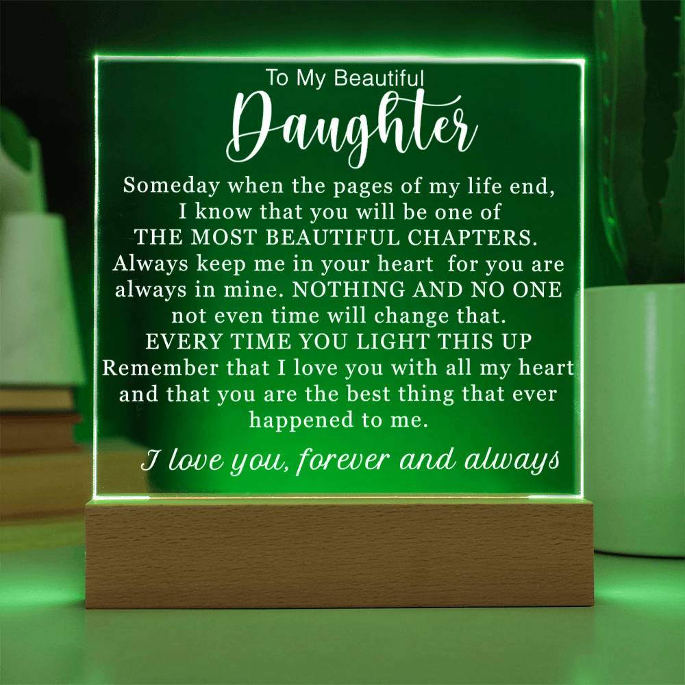 Beautiful Gift For Daughter - Acrylic Square Plaque