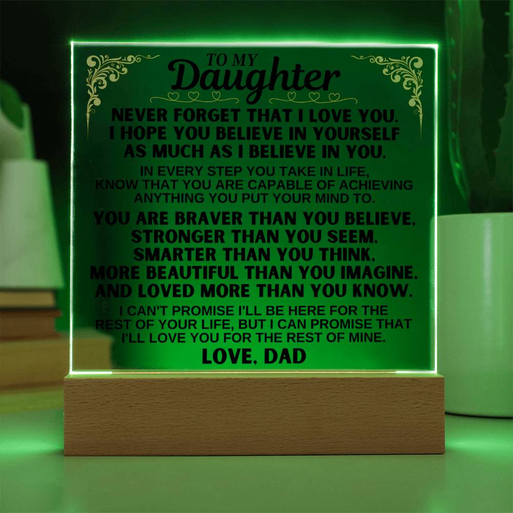 To My Daughter - Love You For The Rest Of Mine - Acrylic Square Plaque