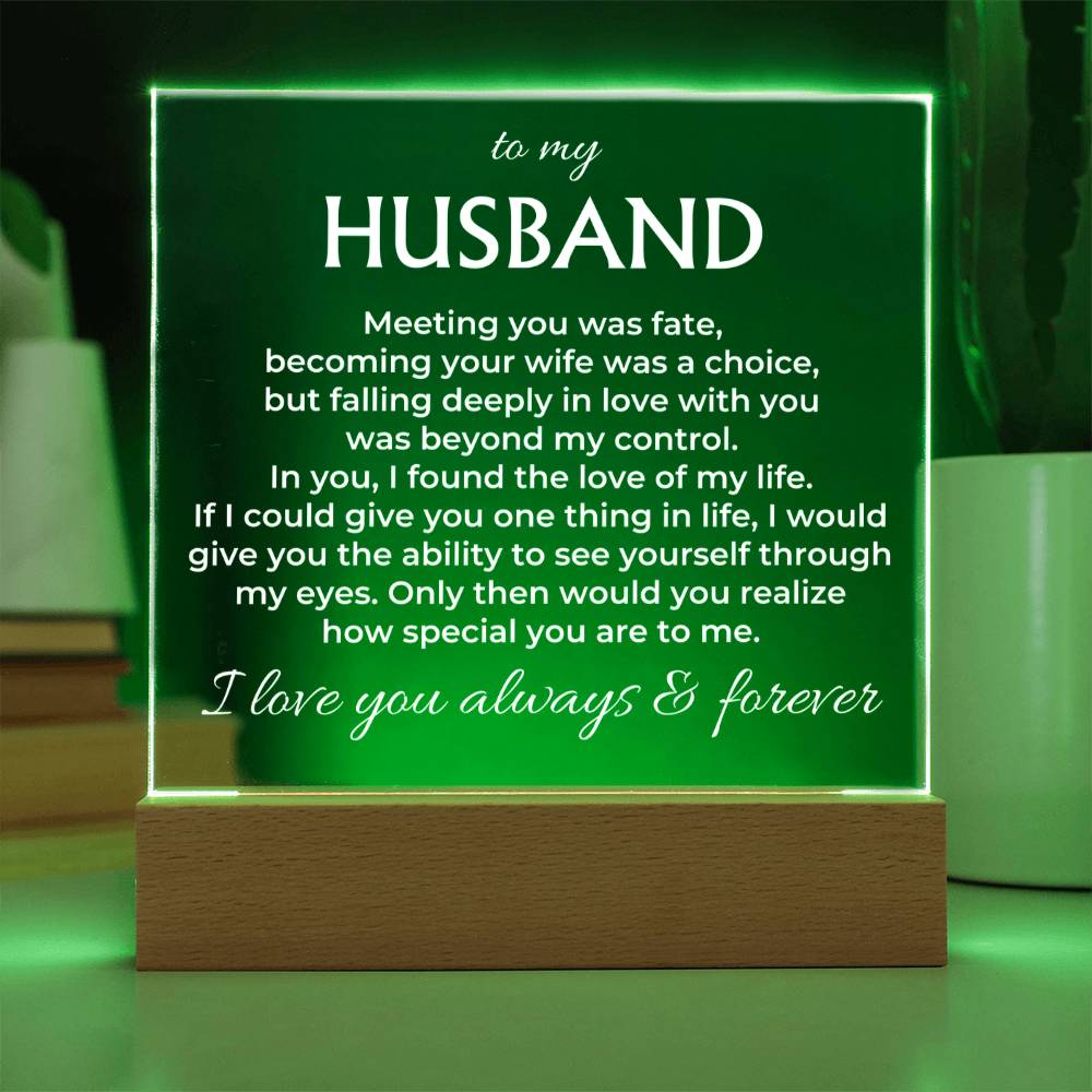 To My Husband - I Found The Love Of My Life - Acrylic Square Plaque