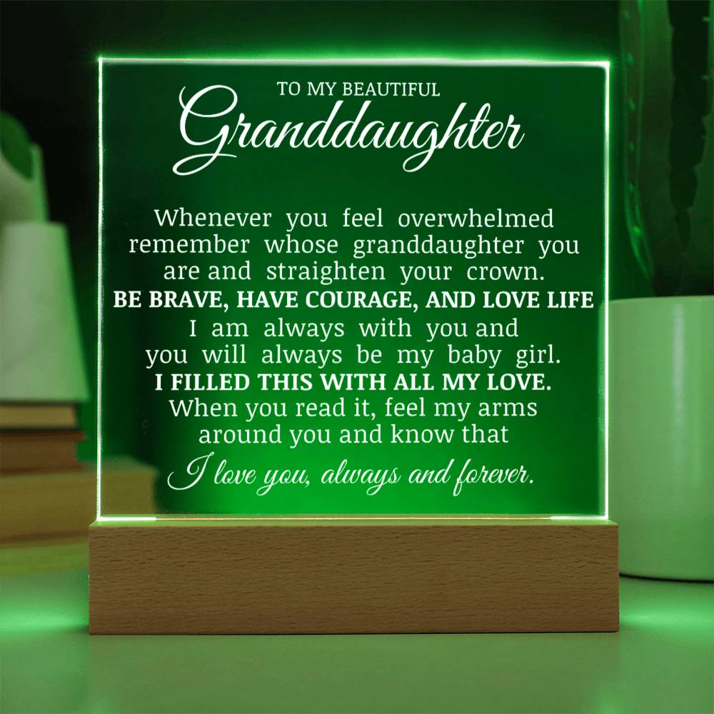To My Beautiful Granddaughter - Straighten Your Crown- Acrylic Square Plaque