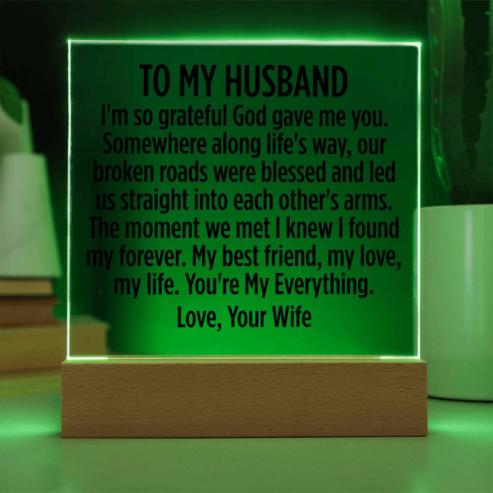To My Husband - You're My Everything - Acrylic Square Plaque
