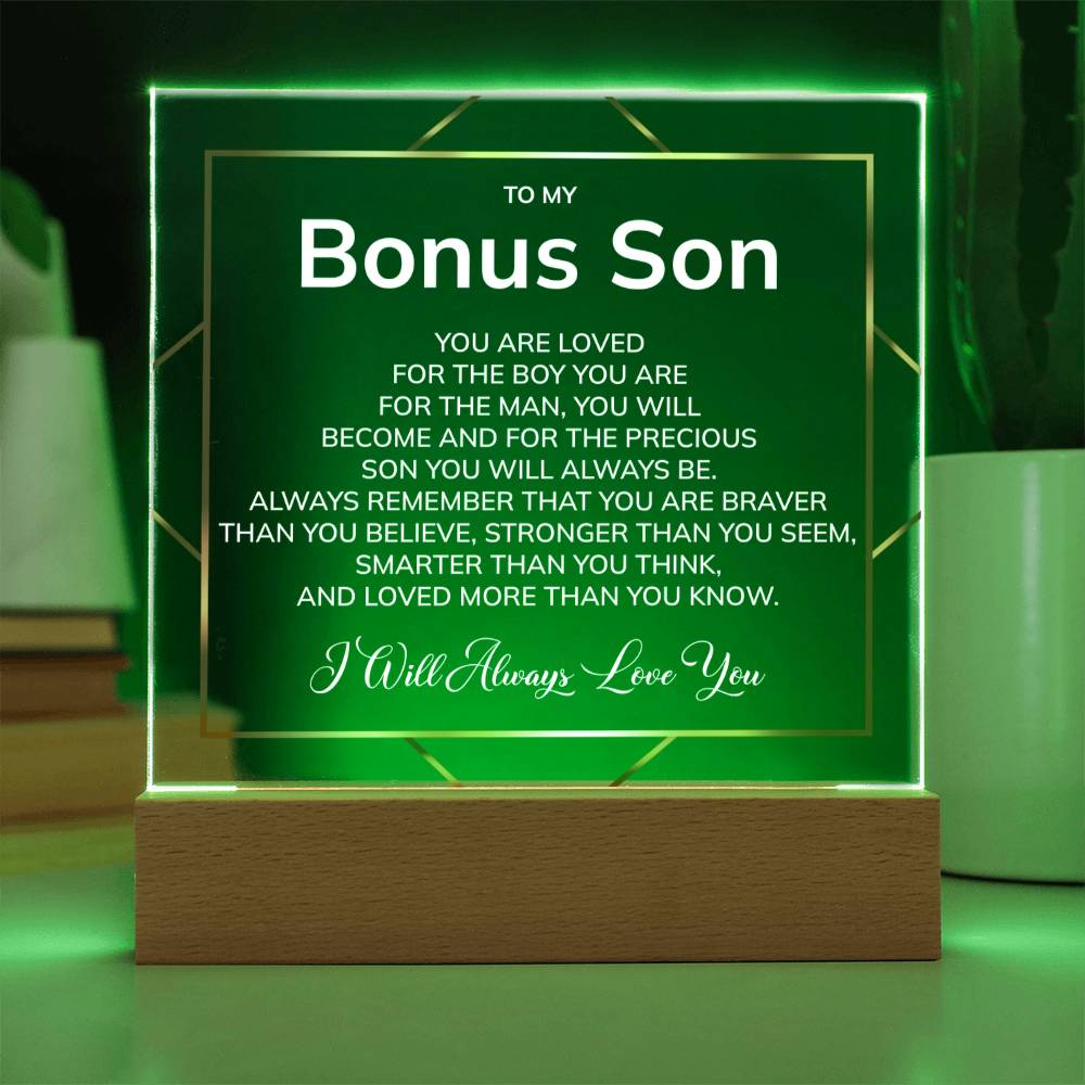 To My Bonus Son - Precious Son You Will Always Be - Acrylic Square Plaque