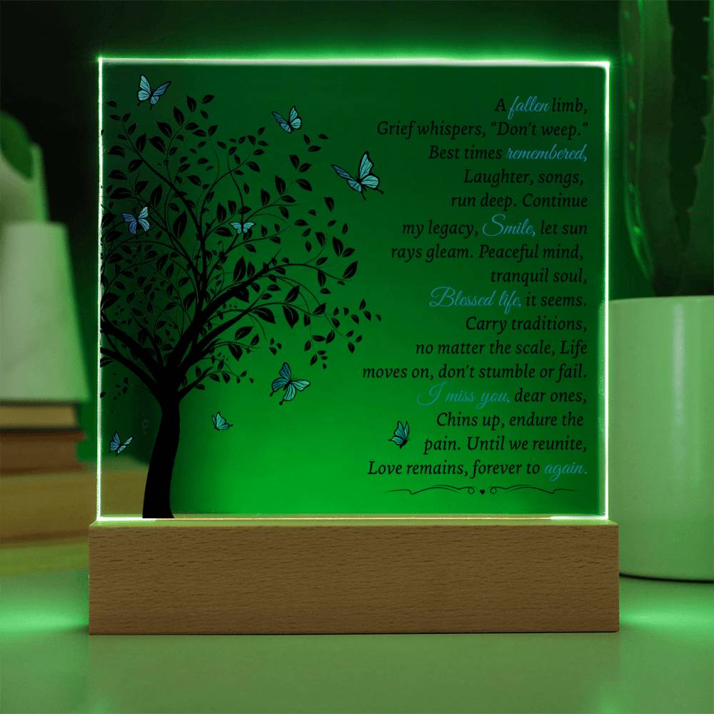 A Limb Has Fallen - Acrylic Square Plaque