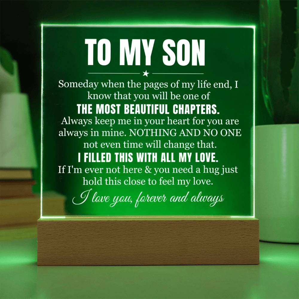 To My Son - I Will Always Love You - Acrylic Square Plaque