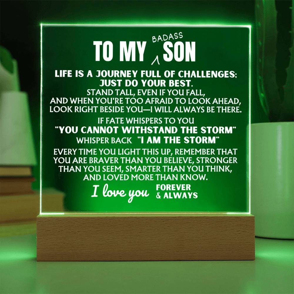 To My Badass Son  - I Am The Storm - Acrylic Square Plaque
