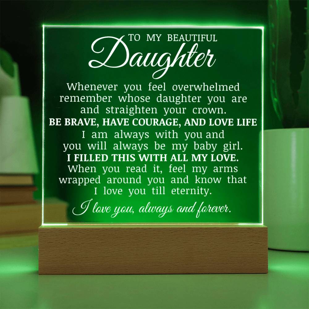 To My Beautiful Daughter - Feel My Arm - Acrylic Square Plaque