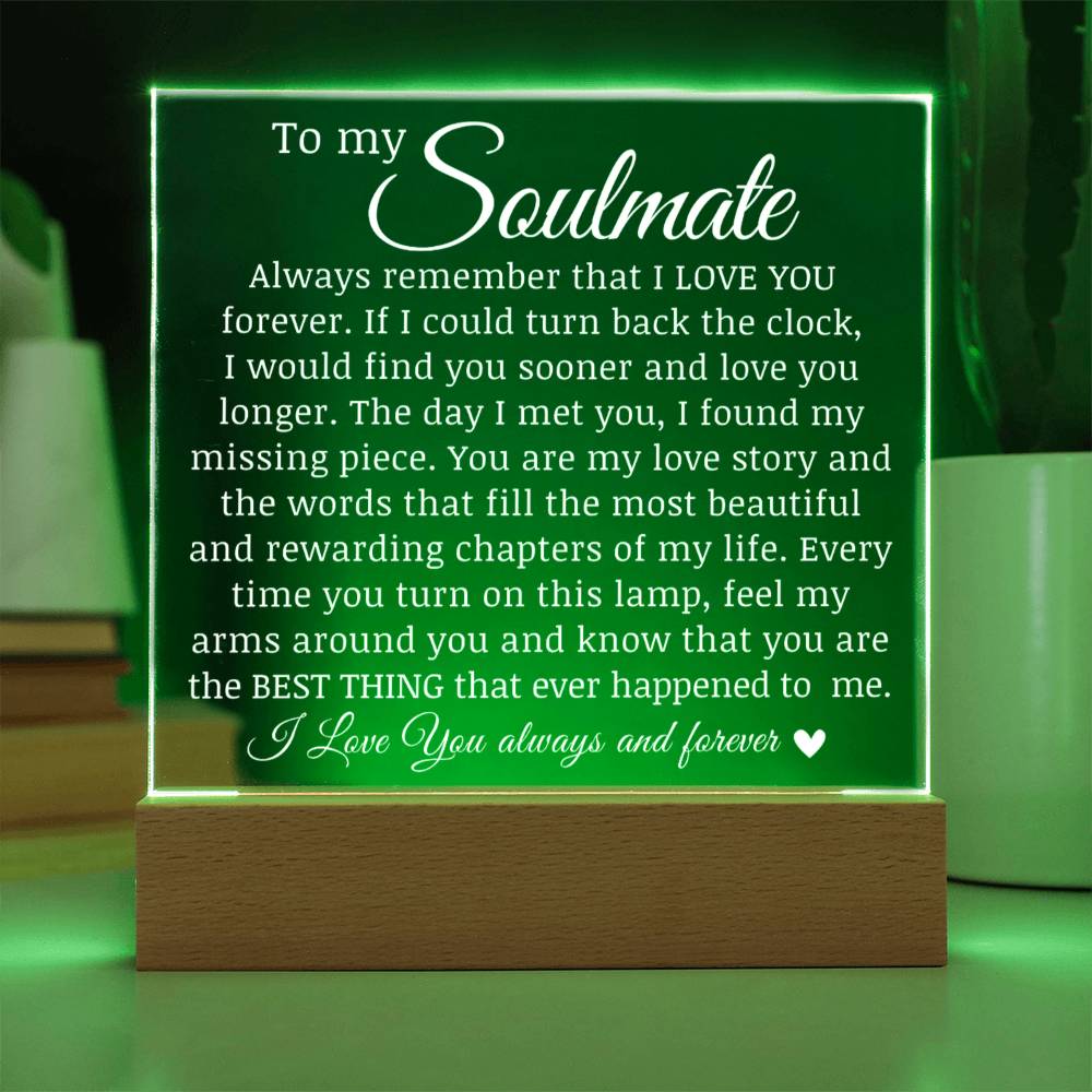To My Soulmate - You Are The Best Thing That Ever Happened To Me - Acrylic Square Plaque