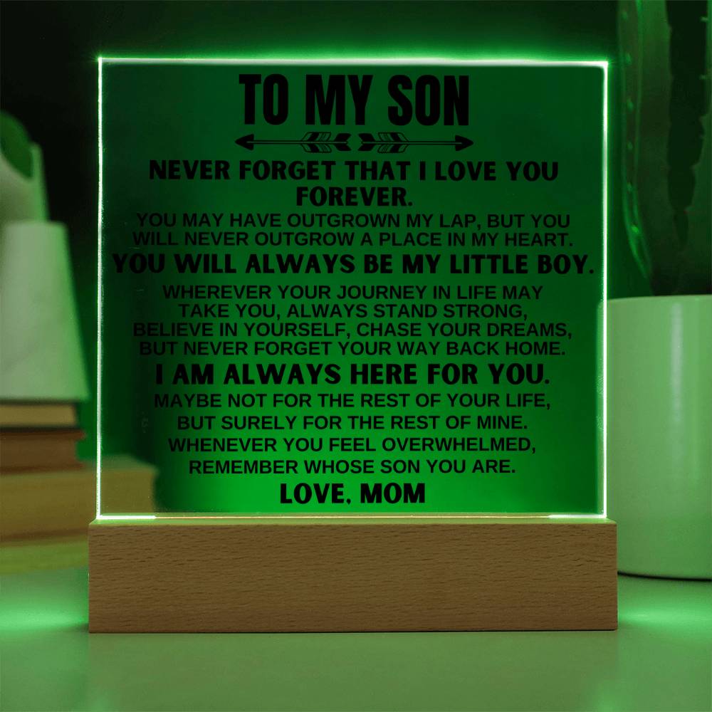 To My Son - Never Forget That I Love You - Acrylic Square Plaque