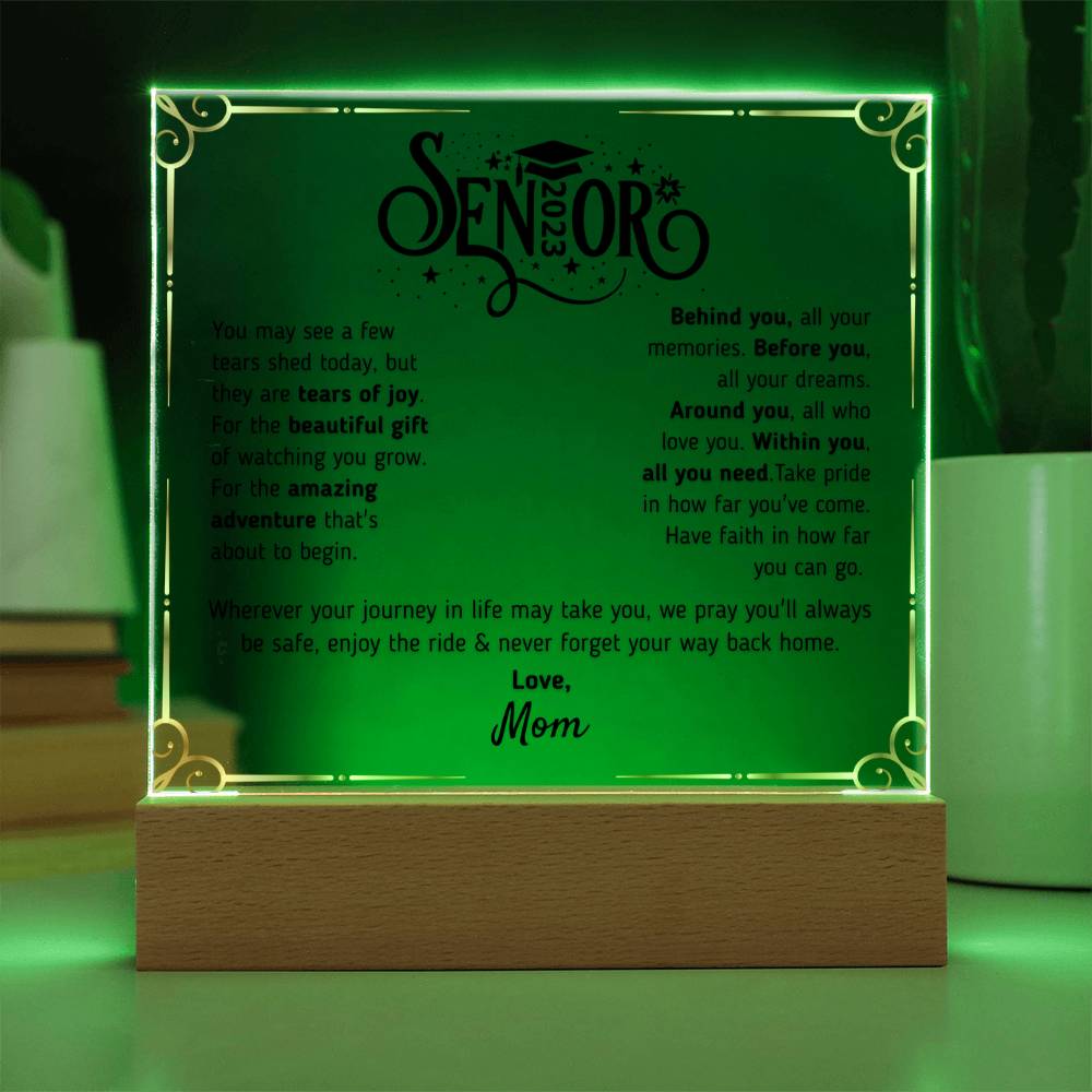 Gift for Graduation 2023 -The Beautiful Gift- Love, Mom - Acrylic Square Plaque