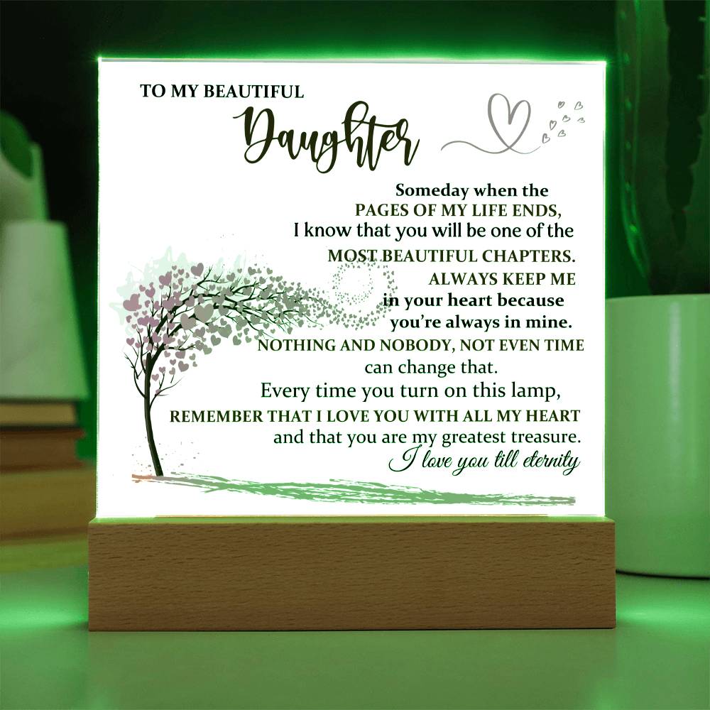 For Daughter - I Will Always Love You - Gift For Daughter - Acrylic Square Plaque