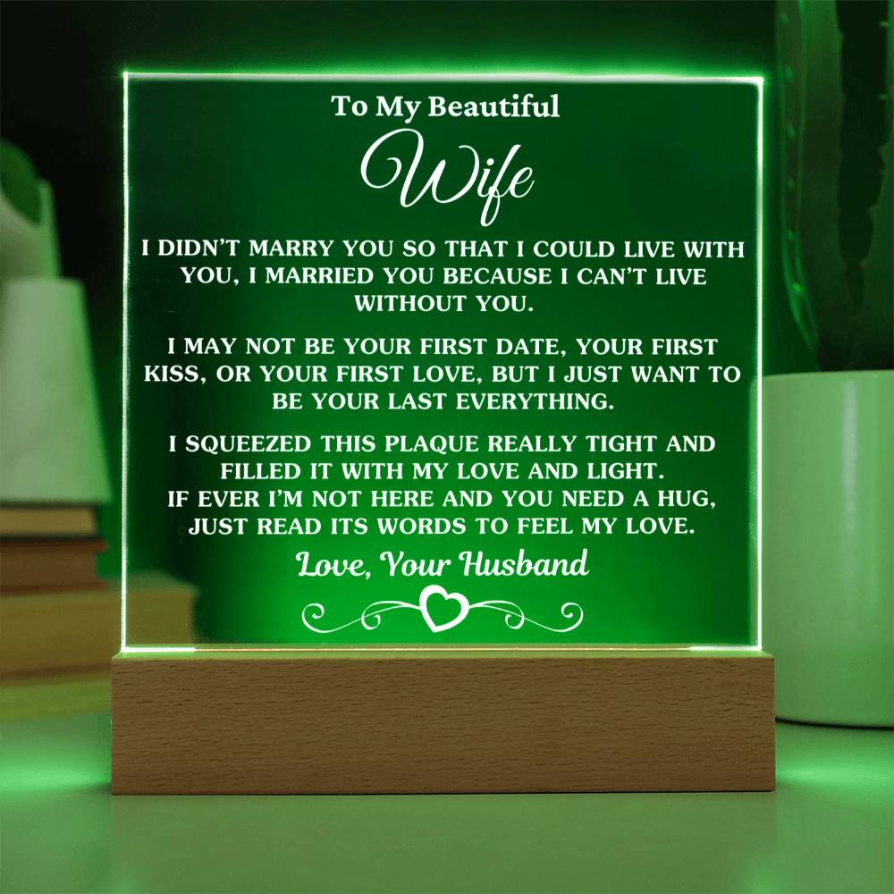 Gift For Husband - I May Not Be Your First Date - Acrylic Square Plaque