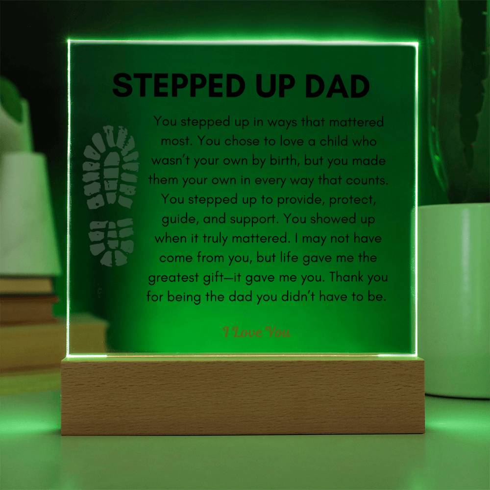 Premium Step - It Gave Me You - Acrylic Square Plaque