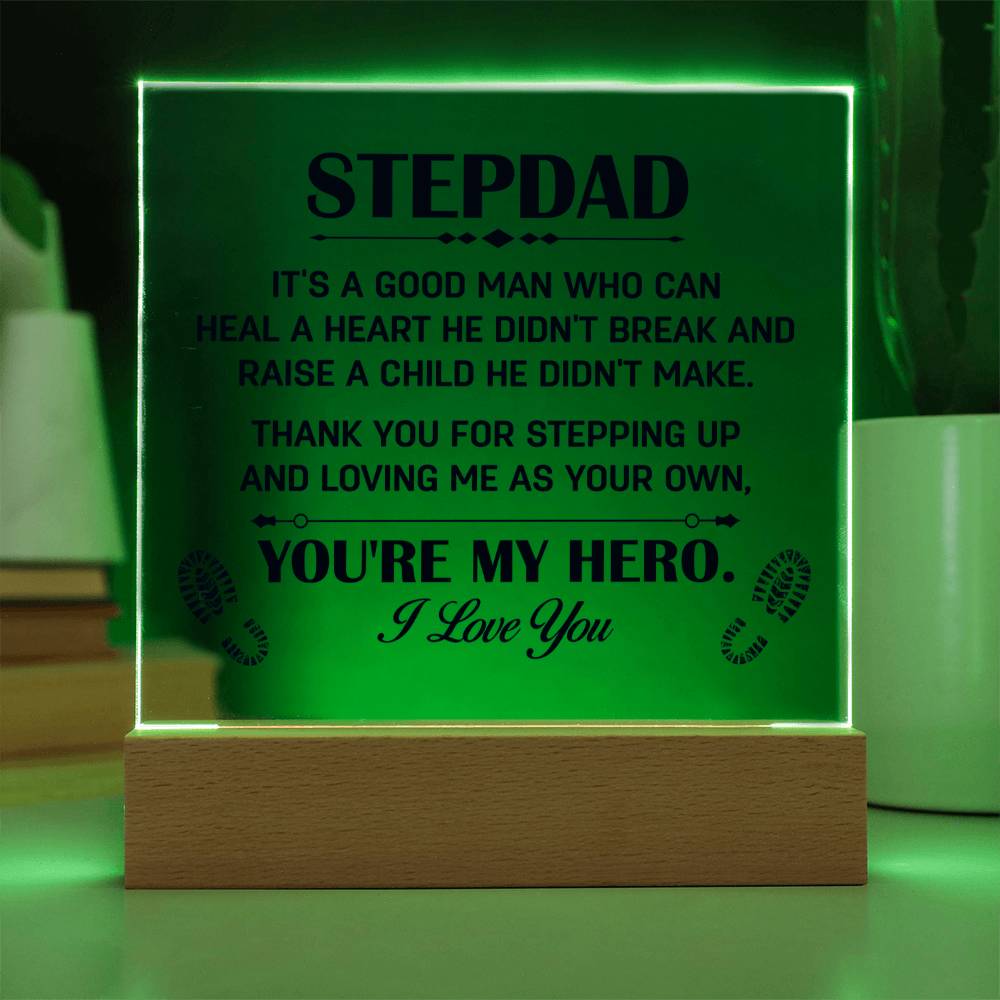 Acrylic Square Plaque - Stepdad - You're My Hero - Acrylic Square Plaque