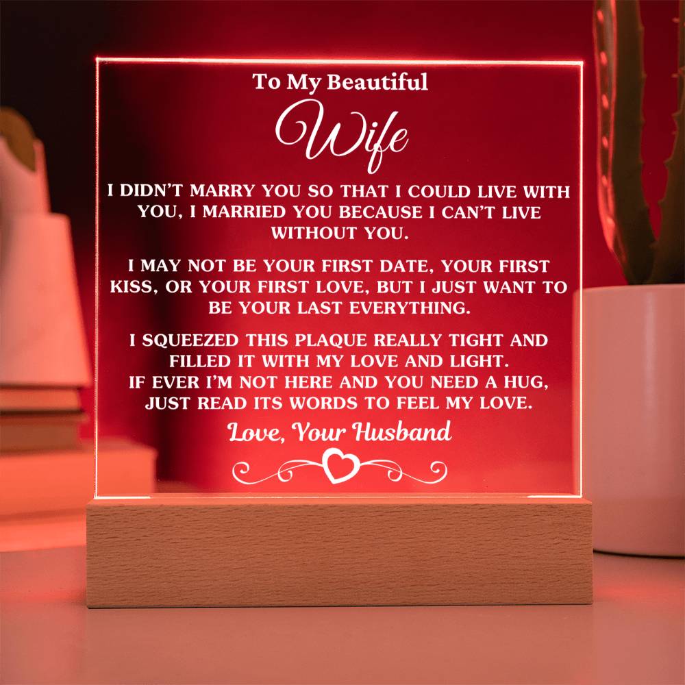 Gift For Husband - I May Not Be Your First Date - Acrylic Square Plaque