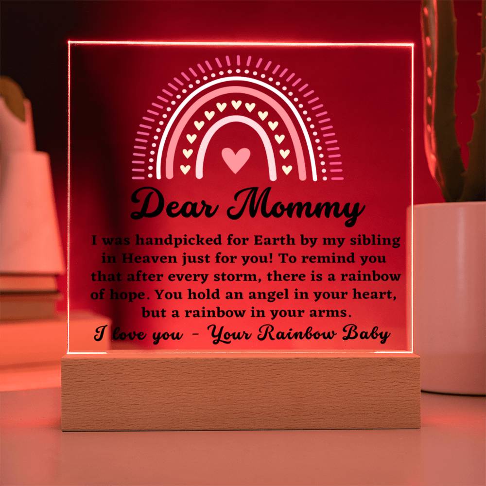 Dear Mommy - From Rainbow Baby - Acrylic Square Plaque