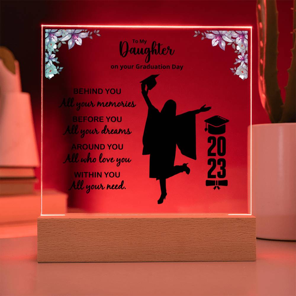 Behind You Graduation, Square Acrylic Plaque - Acrylic Square Plaque